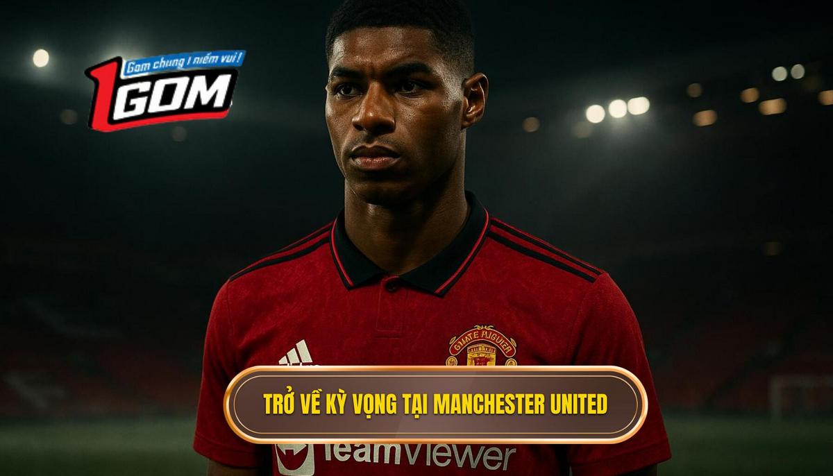 Sự trở về trong kỳ vọng và áp lực nghẹt thở tại Manchester United