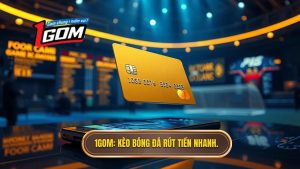 Kèo bóng đá rút tiền nhanh: Tiêu chuẩn vàng để đánh giá nhà cái uy tín