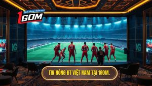Tin nóng đội tuyển Việt Nam: Bước chuyển mình quan trọng và khát vọng vươn tầm